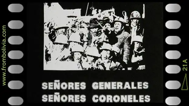 Señores Coroneles, Señores Generales Señores Coroneles, Señores Generales